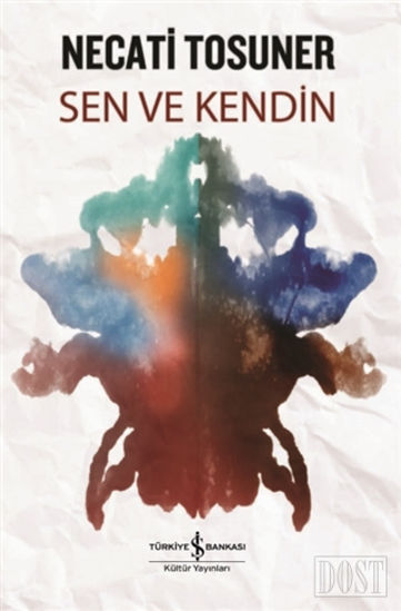 Sen ve Kendin